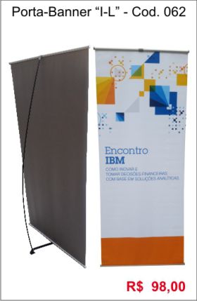 Porta-Banners formatos em I-L - - Clique na Imagem e Vá à Página